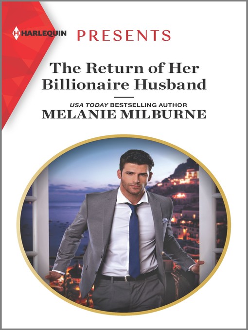 Title details for The Return of Her Billionaire Husband by Melanie Milburne - Available